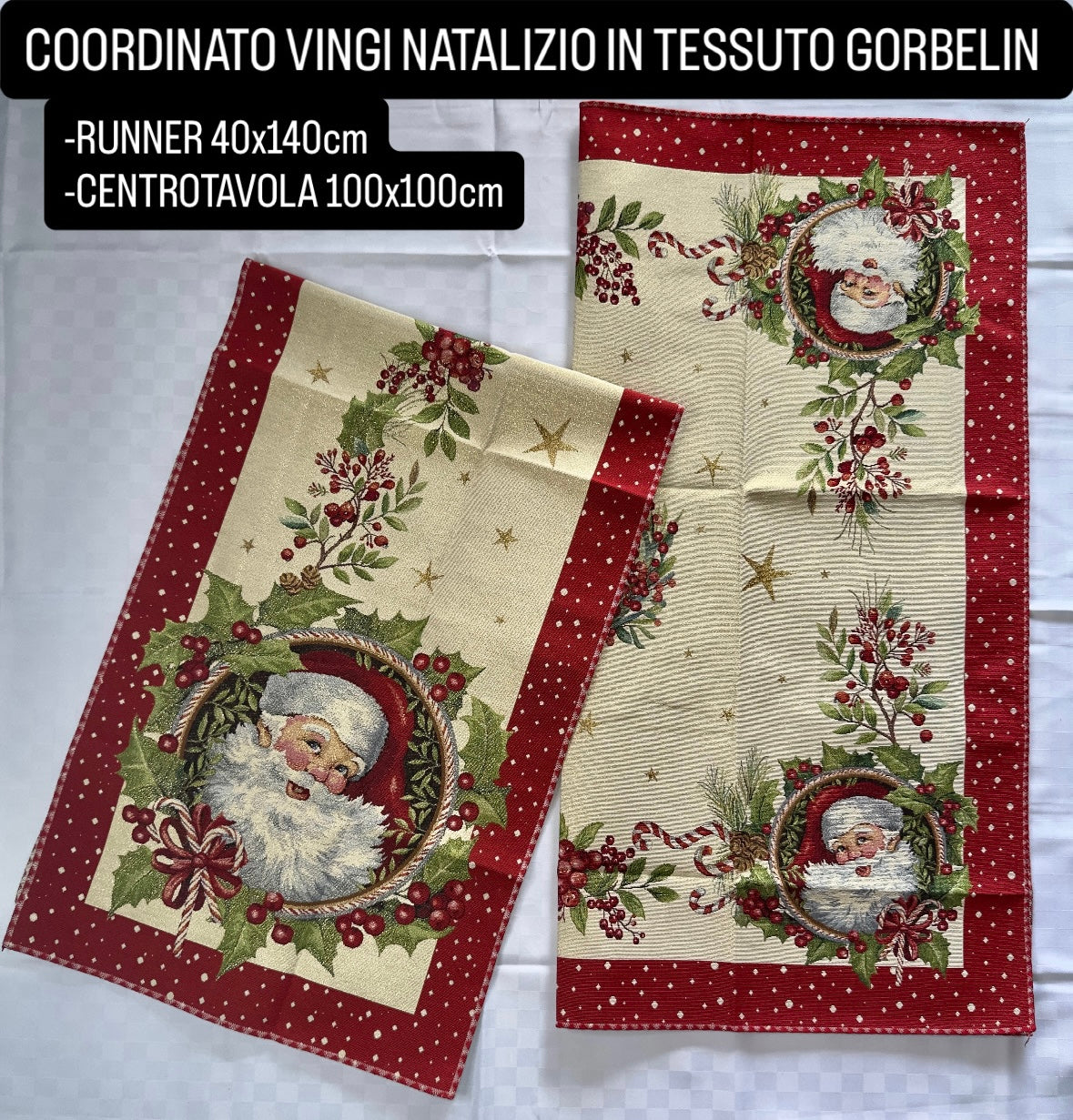 COORDINATO VINGI NATALIZIO IN TESSUTO GORBELIN disponibile Runner 40x140cm e Centrotavola 100x100cm art.Santa Claus