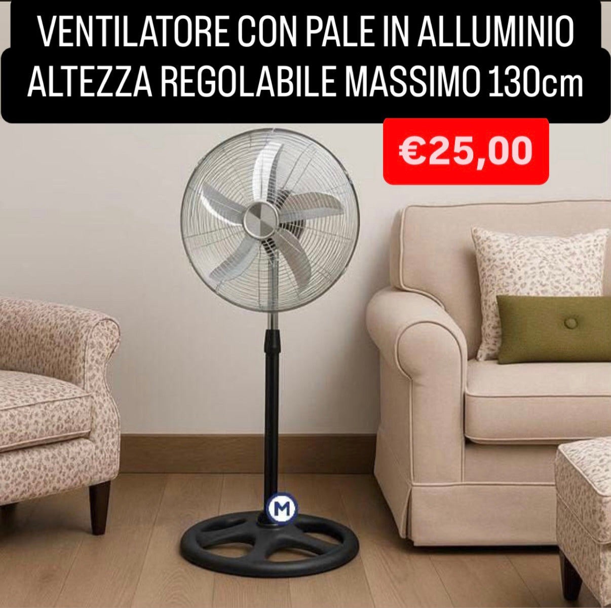 VENTILATORE CON PALE IN ALLUMINIO ALTEZZA REGOLABILE MASSIMO 130cm