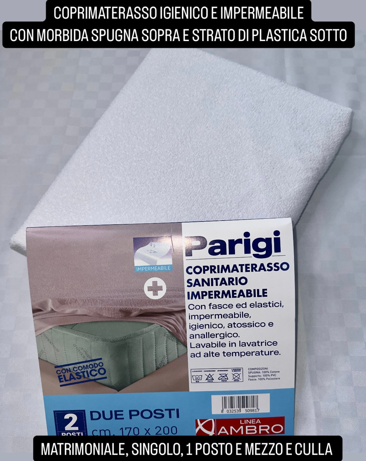 COPRIMATERASSO IGIENICO E IMPERMEABILE CON MORBIDA SPUGNA SOPRA E STRATO DI PLASTICA SOTTO Matrimoniale , Singolo ,Culla e 1 Posto e mezzo
